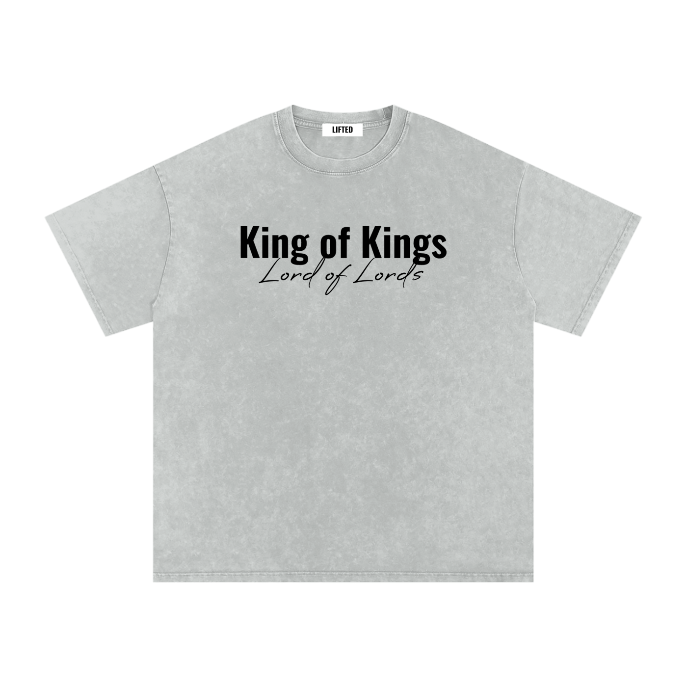 King of Kings Lord of Lords - Snow Washed Oversized Cotton T-Shirt